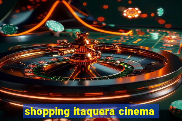 shopping itaquera cinema